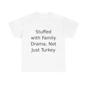 Stuffed with Drama T-Shirt