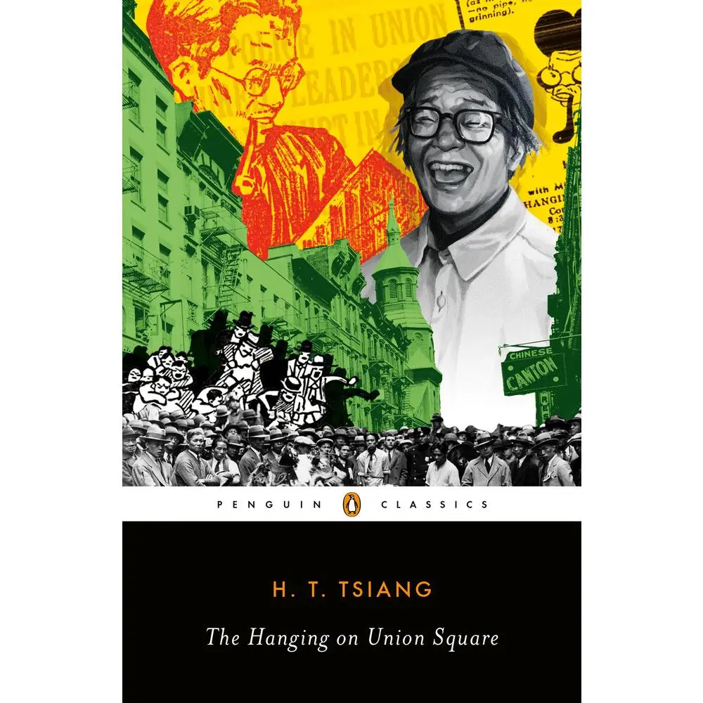 USED-The Hanging on Union Square by Tsiang, H. T. (Paperback)