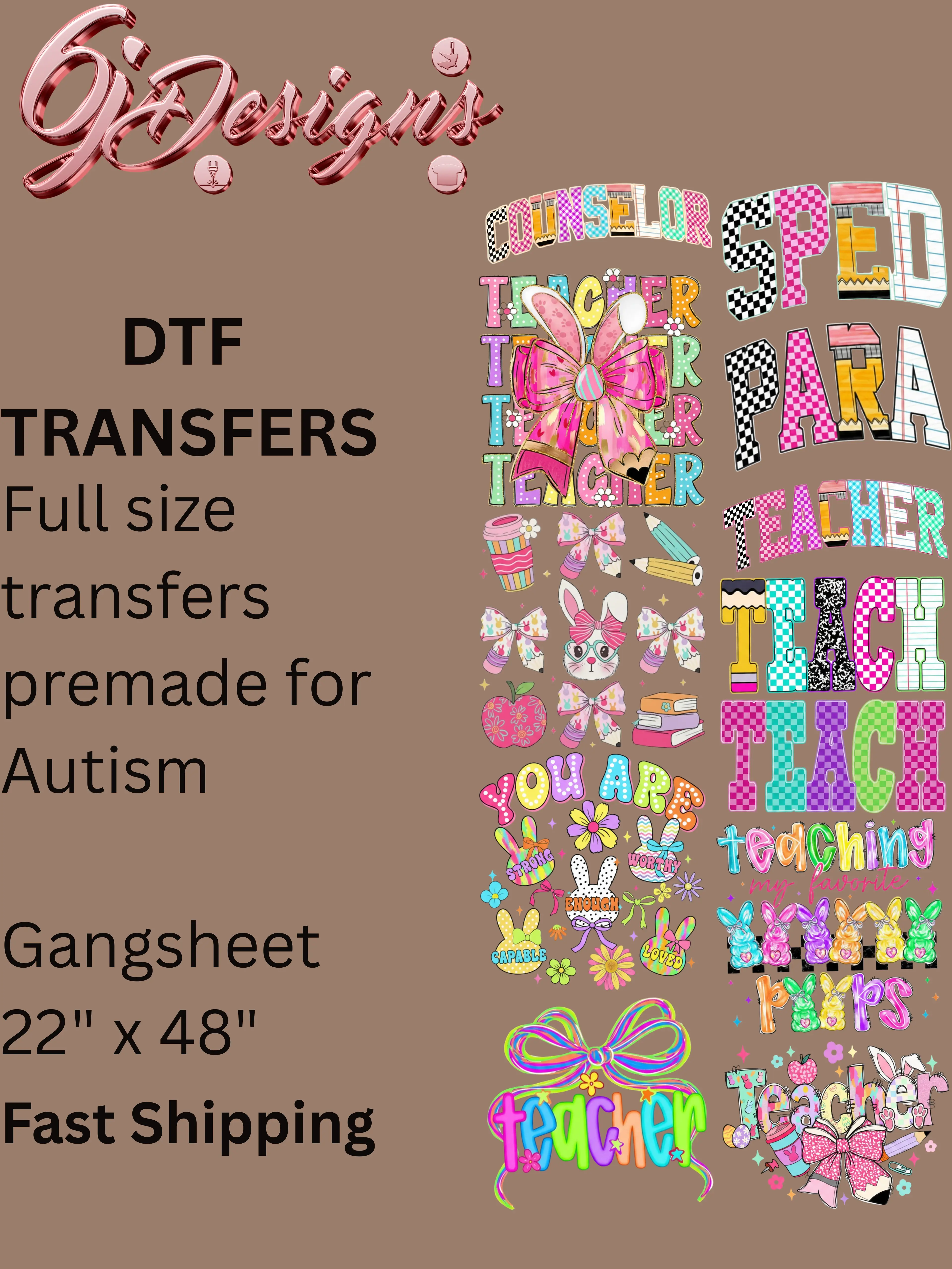 Easter Teacher & SPED Appreciation DTF Gangsheet – 22" x 48" High-Vibrancy Ready-to-Press Transfers
