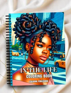 In The Life Coloring Book: 30 Coloring Pages of Black Women - Spiral Edition
