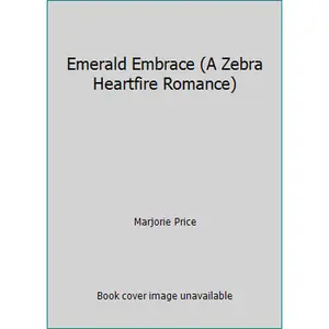 USED-Emerald Embrace (A Zebra Heartfire Romance) by Marjorie Price (Paperback)