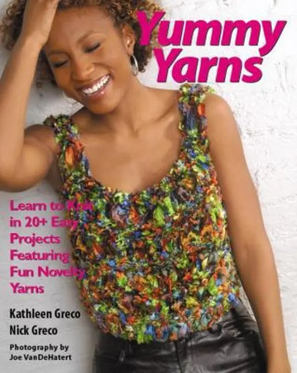 USED Book - Yummy Yarns: Learn to Knit in 20+ Easy Projects Featuring Fun Novelty Yarns by Kathleen Greco (Paperback) - english