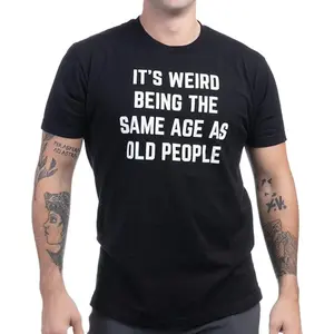 Mens Comfy Cotton Menswear T-Shirt - Weird Same Age as Old People Print, Funny Grandpa Retiree Humor Top for Layering