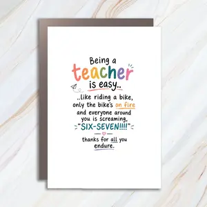 Being A Teacher Is Easy Funny Teacher Greeting Card, Back to School Teacher Appreciation Card with Classroom Chaos Humor and Six Seven Student Joke SC45