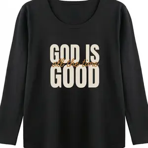 "GOD IS GOOD" Printed Crewneck, Hilarious Quote T-Shirt, Comfy Summer Layering Piece, Best Friend Matching Gift Idea Shortsleeve Long Sleeve Tshirt Womenswear Womenswear Womenswear