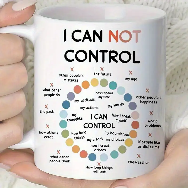 1pc 11oz Inspirational Ceramic Mindfulness Coffee Mug with 'I Can Not Control' Inspirational Quote Print - Motivational Relaxation Reminder, Washable, Dishwasher Safe Self-Help Drinkware - Reusable, Suitable for Juice/Milk, Teacher's Day Gift, Cup