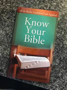 Know Your Bible: A Comprehensive Companion Guide to All 66 Books, Key Verses, Personal Study Tools, and How to Understand Scripture (Value Books) Mass Market Paperback