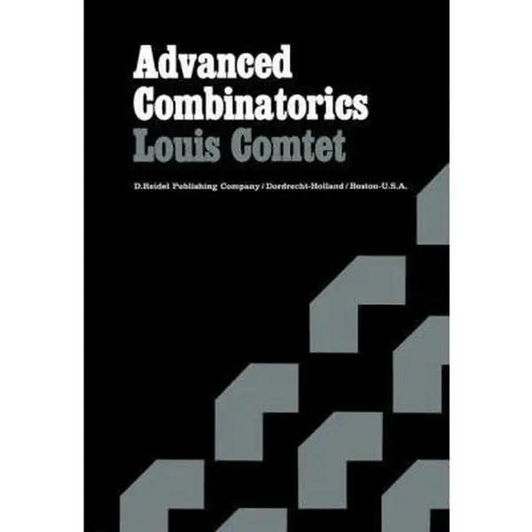 USED-Advanced Combinatorics: The Art of Finite and Infinite Expansions by Comtet, Louis (Paperback)