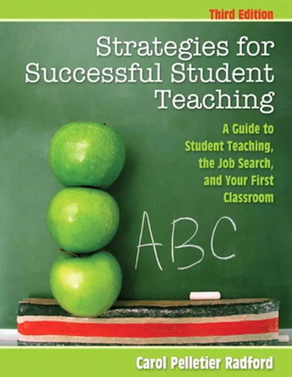 USED Book - Strategies for Successful Student Teaching: A Guide to Student Teaching, the Job Search, and Your First Classroom by Pelletier Radford, Carol (Paperback) - english
