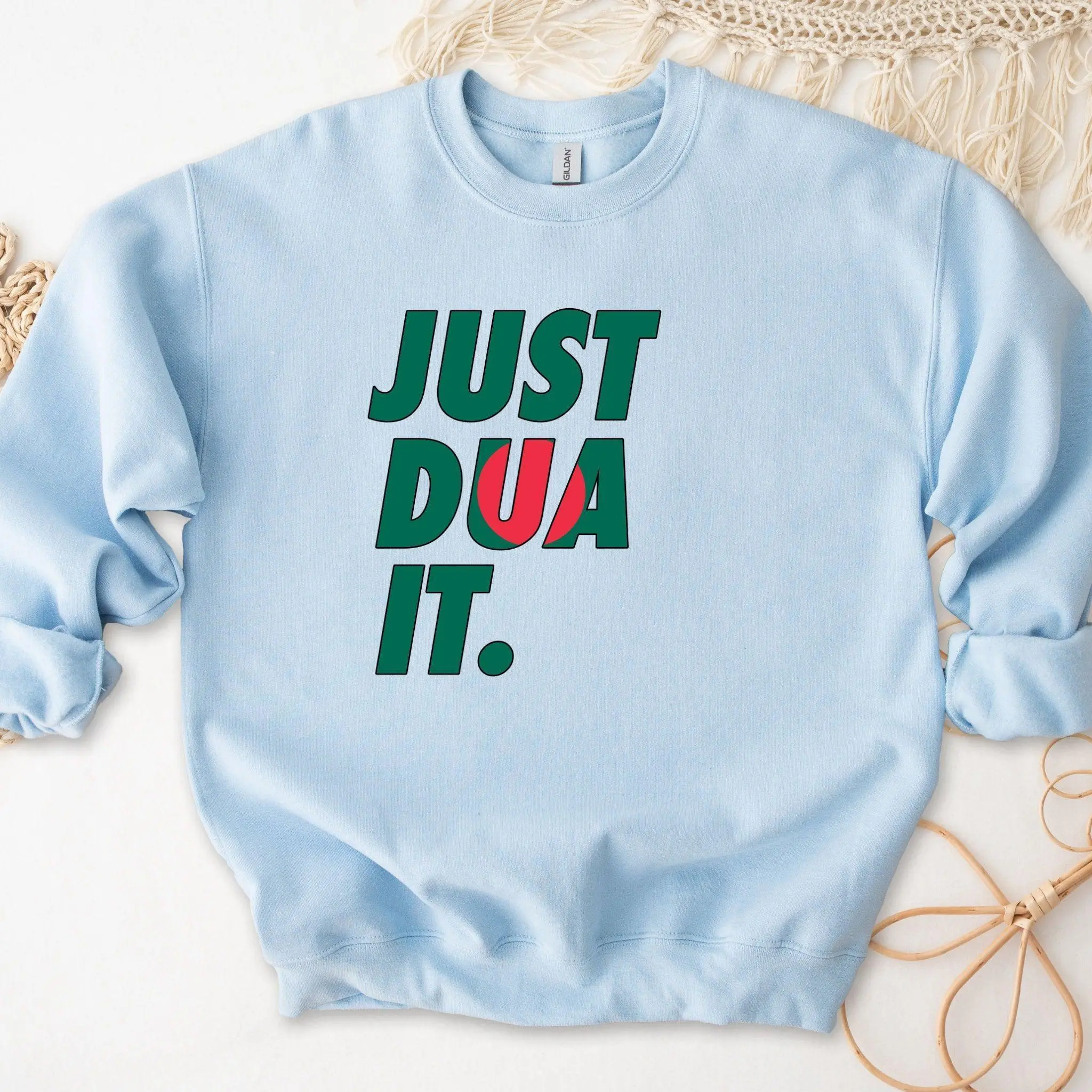 Just Dua It Bangladesh Flag Sweatshirt by Humraha | Desi Arab Muslim Fashion Apparel Gifts for Ramadan Eid Nikkah Wedding Couples Families New Moms Aunts Uncles Grandparents | Pakistan India Bangladesh Palestine Lebanon Egypt Syria