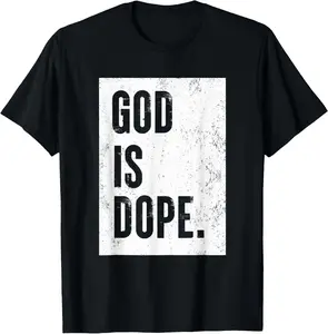 100%cotton God Is Dope T-Shirt Menswear Top