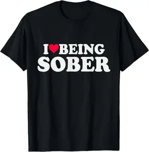 Cotton(pure) I Love Being Sober Red Heart Funny Sobriety & Anti Alcohol T-Shirt