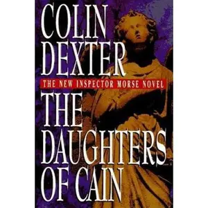 USED-The Daughters of Cain by Colin Dexter (Hardcover)