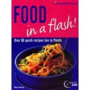 USED-Weight Watchers Food in a Flash by Roz Denny (Paperback)