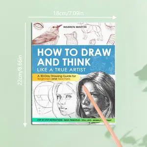 Learn Like an Artist: 30-Day Drawing Guide, Step-By-Step Basics, Principles & Advanced Techniques, Illustrated Book for Artists & Beginners, Tutorials