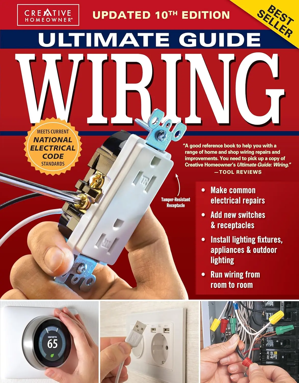 Ultimate Guide Wiring, Updated 10th Edition: Meets Current National Electrical Code Standards (Creative Homeowner) DIY Residential Electrical Installations and Repairs - Diagrams and Step-by-Step Soft cover book