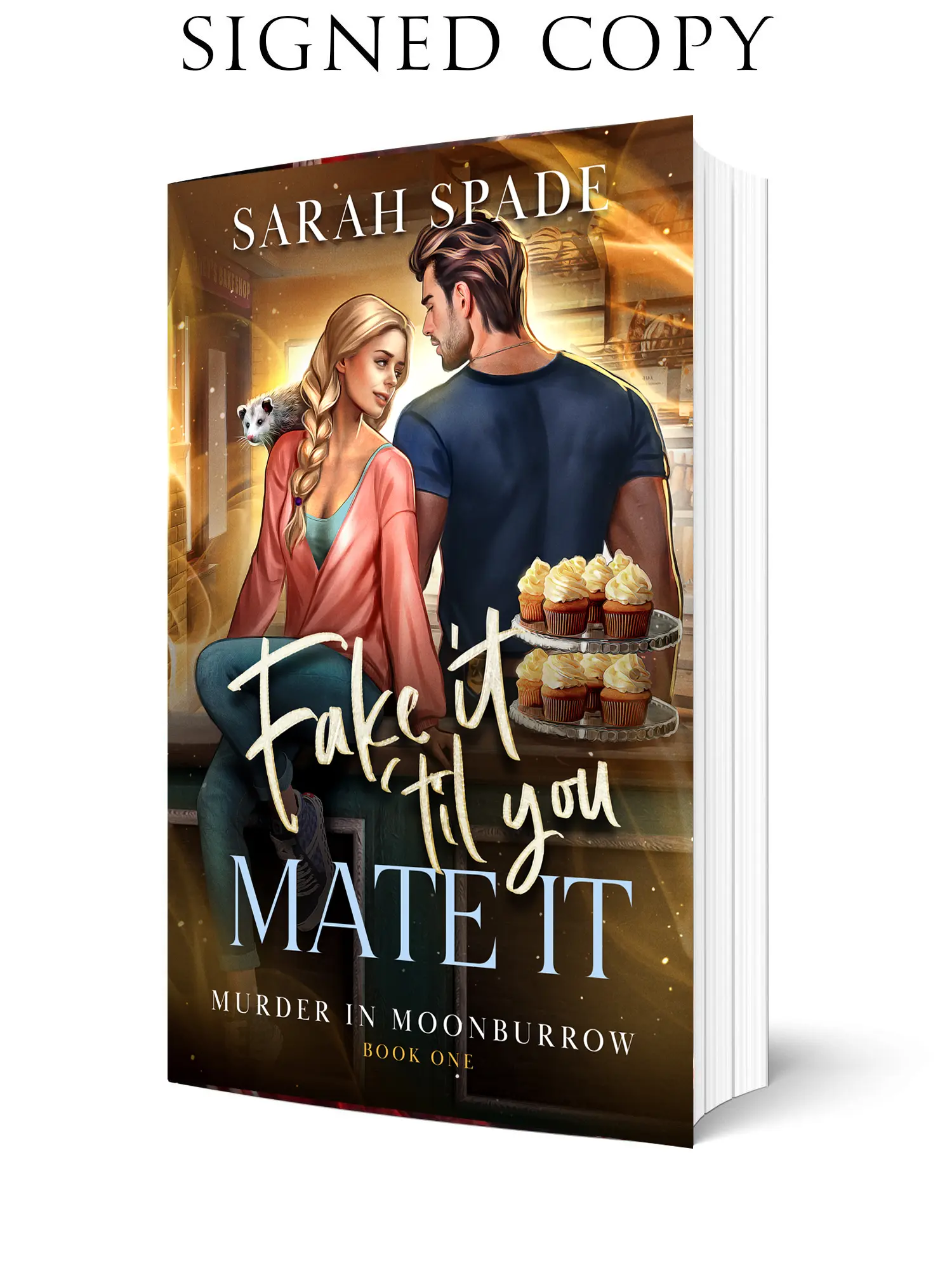 Fake It ‘Til You Mate It  by Sarah Spade: Signed Copy with Swag Literature Book Fiction Books