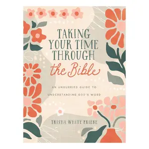 Taking Your Time through the Bible Word Focus