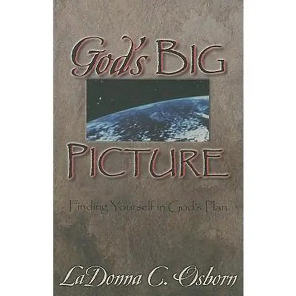 USED Book - God's Big Picture: Finding Yourself in God's Plan by Osborn, LaDonna C. (Paperback) - english