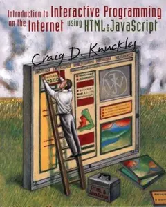 USED-Introduction to Interactive Programming on the Internet: Using HTML and JavaScript by Knuckles, Craig D. (Paperback)