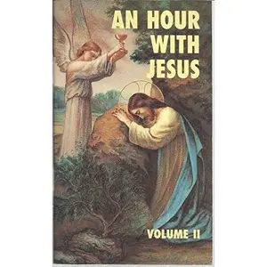 USED-An Hour With Jesus by william-a-reck (Paperback)