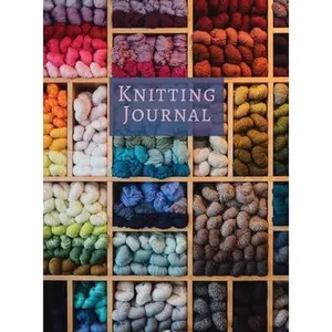 USED-Knitting Journal: A Notebook For Up To 50 Knitting Projects - Keep Track Of Yarns And Needles by Chania, Lilian (Hardcover)