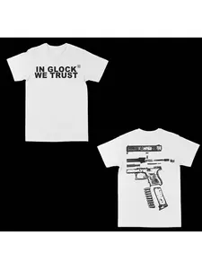 In Glock We Trust Pattern T-shirt Summer Round Neck Print Spring Summer Loose Large Fashion Trend Casual Sports Men's and Women's Y2K