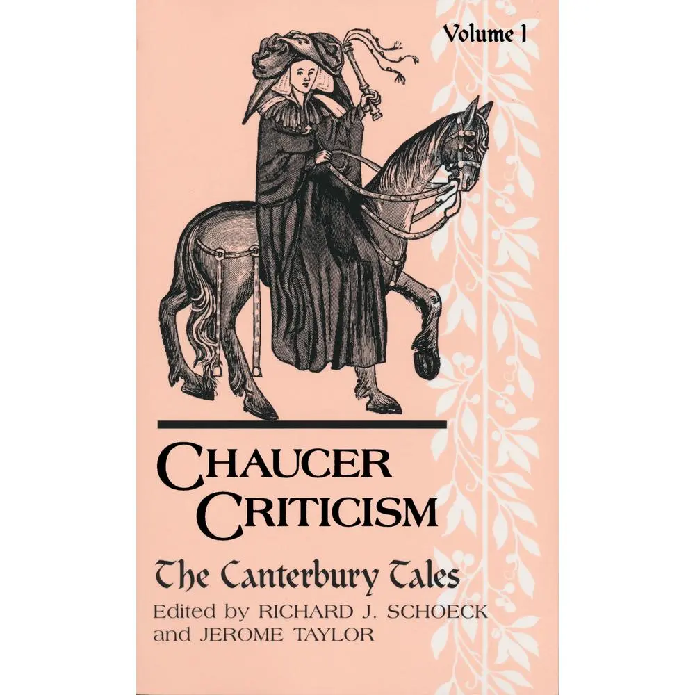 USED-Chaucer Criticism, Volume 1: The Canterbury Tales by Schoeck, R.J. (Paperback)