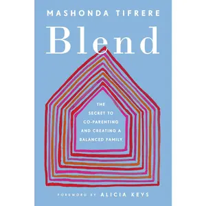 USED-Blend: The Secret to Co-Parenting and Creating a Balanced Family by Tifrere, Mashonda (Paperback)