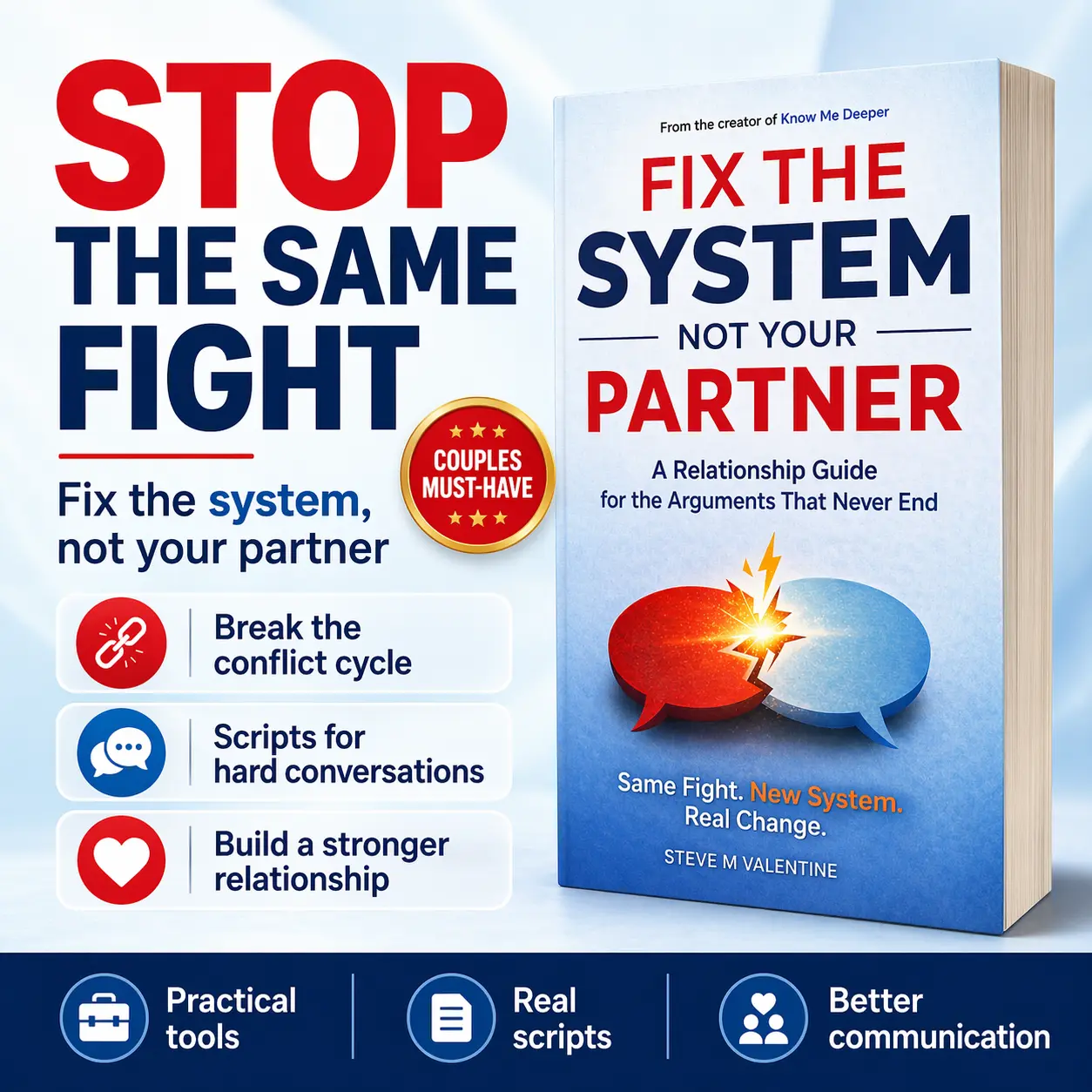 Fix The System, Not Your Partner | Couples Communication Book to Stop Repeating Arguments, Fix Relationship Patterns, Improve Communication, Rebuild Trust & Emotional Connection | Relationship Workbook for Couples