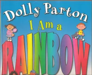 USED-I Am a Rainbow by Dolly Parton (Paperback)