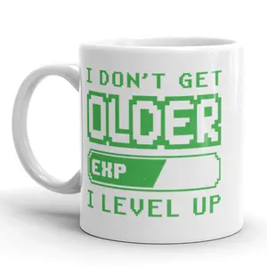 I Don’t Get Older I Level Up Coffee Mug Funny Video Game Birthday Ceramic Cup - 11oz Funny Coffee Mugs Ceramic Printed Drinkware Cup