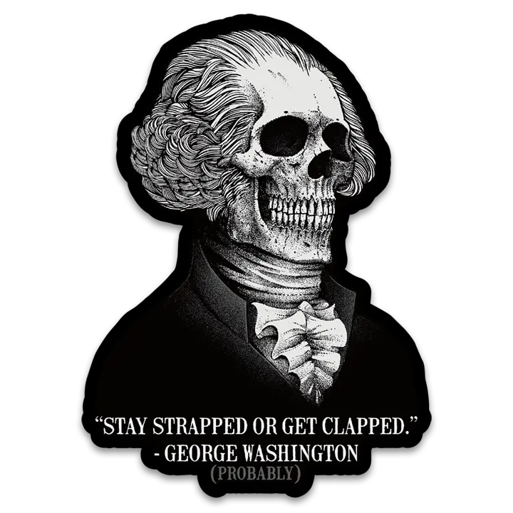 Stay Strapped Or Get Clapped Printed Patch