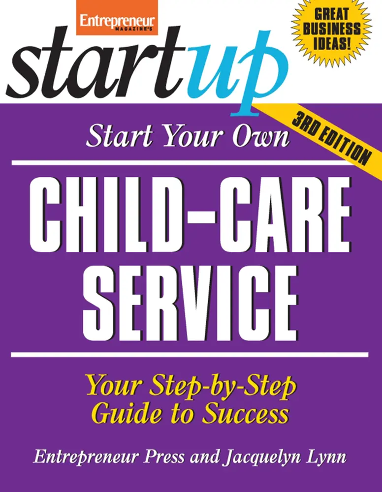 USED-Start Your Own Child-Care Service: Your Step-By-Step Guide to Success (StartUp Series) by Entrepreneur Press (Paperback)