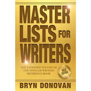 MASTER LISTS FOR WRITERS: GOLD EDITION