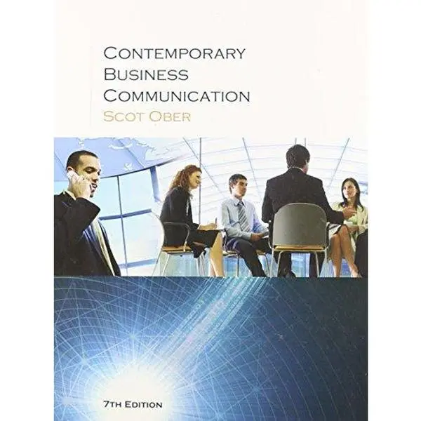 USED-Contemporary Business Communication, Instructor's Annotated Edition (7th) Seventh Edition by Scot Ober (Hardcover)