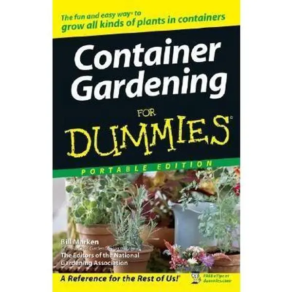 USED Book - Container Gardening For Dummies® by Bill Marken (Paperback) - english