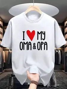 Men's Short Sleeve T-Shirt, I Love My Oma & Opa Print, Casual Geometric Pattern, Fitted Short Length, All Seasons Wear