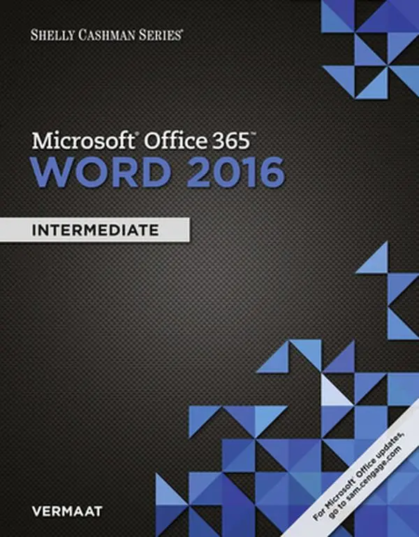 USED Book - Shelly Cashman Series Microsoft Office 365 & Word 2016: Intermediate by Vermaat, Misty E. (Paperback) - english