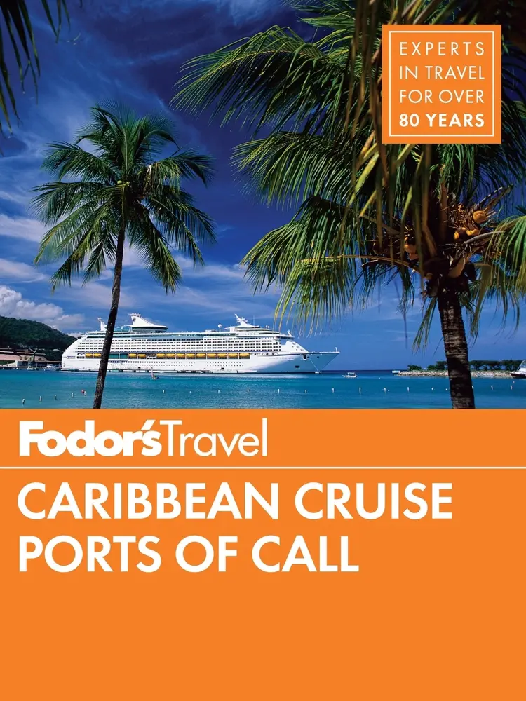 USED Book - Fodor's Caribbean Cruise Ports of Call by Fodor's Travel Guides (Paperback) - english
