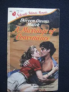 USED-A Marriage of Convenience (Silhouette Intimate Moments, No 282) by Doreen Owens Malek (Unknown)
