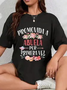 100% Cotton Abuela Por Primera Vez Spanish First Time Grandmother Floral T-Shirt