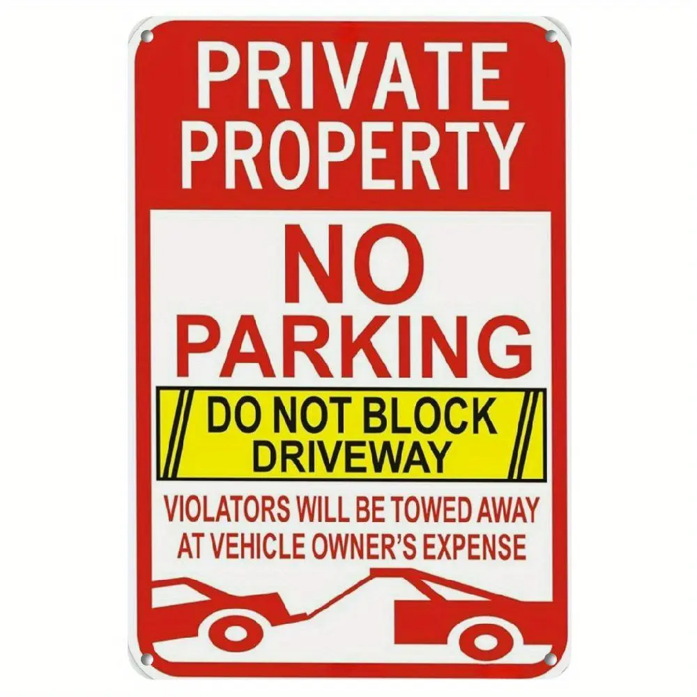 [Large Private Property No Parking] 1pc Large No Parking Sign, Private Property Sign, Do Not Block Driveway Sign, Violators Will Be Towed Away at Vehicle Owner'S Expense, 12x8 inch Reflective Aluminum, Durable Ink, Easy to Install