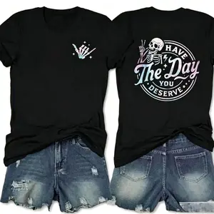 Aesthetic 'Have The Day You Deserve' Skeleton T-Shirt | Premium 100% Cotton Heavyweight Tee | Viral Kindness Graphic Apparel | Retro Vintage Style Summer Top | Soft Breathable Casual Inspirational Gift