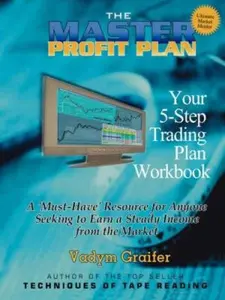 USED-The Master Profit Plan: Your 5-Step Trading Plan by Vadym Graifer (Paperback)