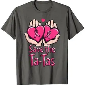 Women Save the Tatas Breast Cancer Awareness Save the Tatas T-Shirt