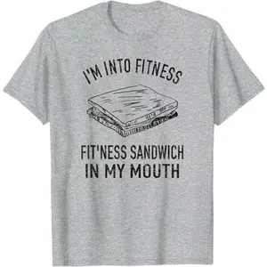 I´m Into Fitness Sandwich In My Mouth, Funny Chef Cooking T-Shirt