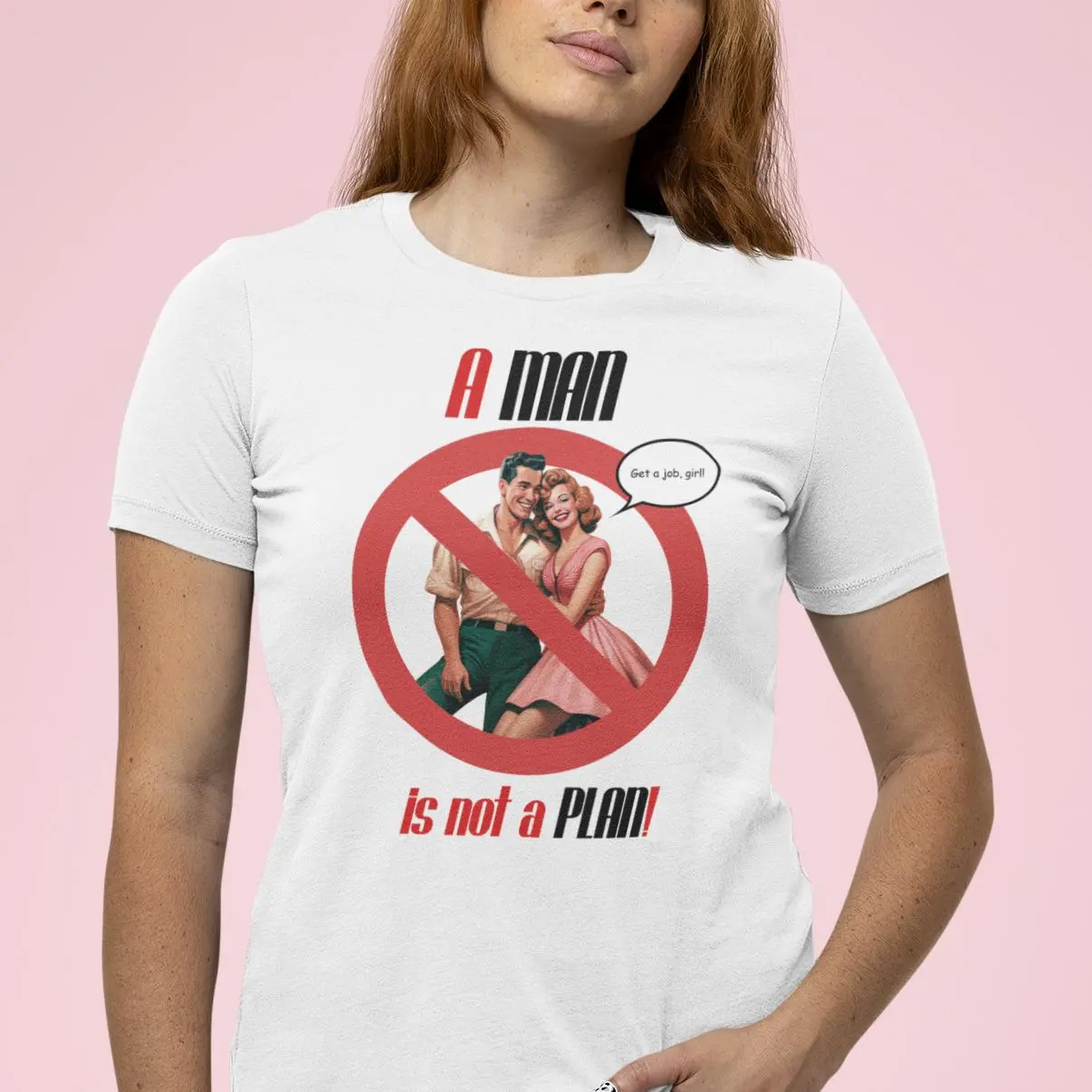 A man is Not a Plan!