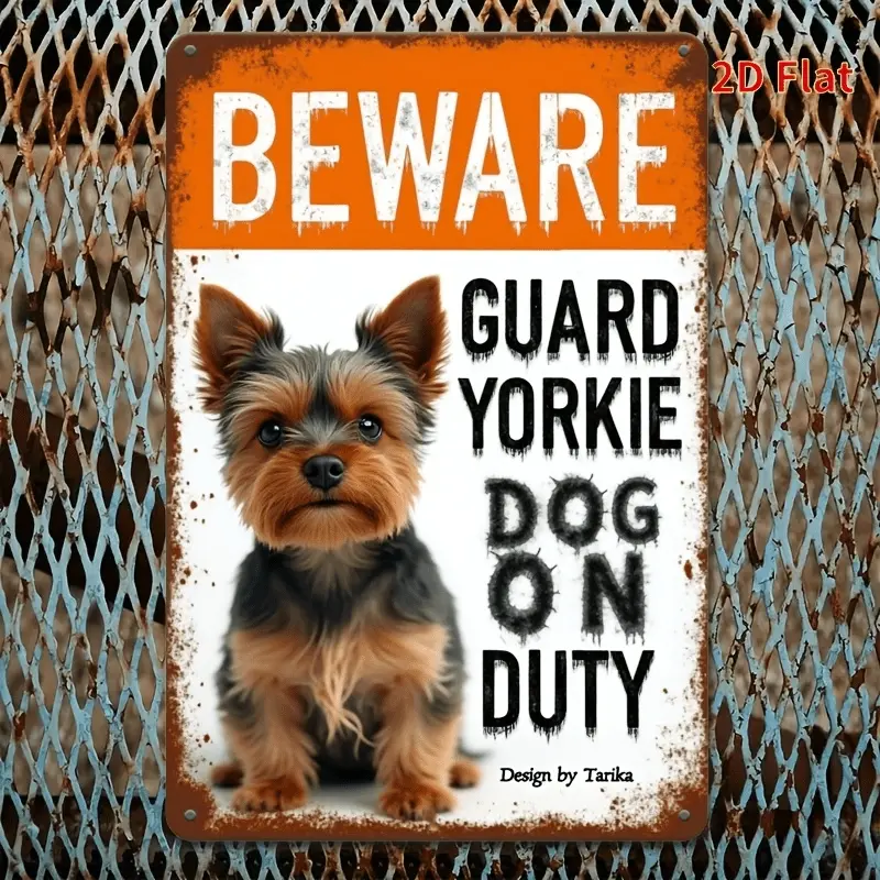 Yorkshire Terrier Warning Metal Sign Rustic Wall Art Dog Decor Home and Bar Decor Perfect Gift
