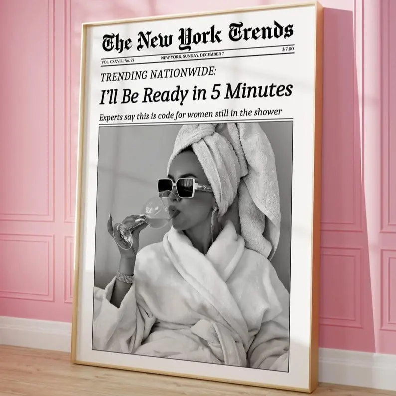 Minimalist Newspaper Poster,  Funny Woman Quote Bathroom Aesthetic Wall Art Modern Decor